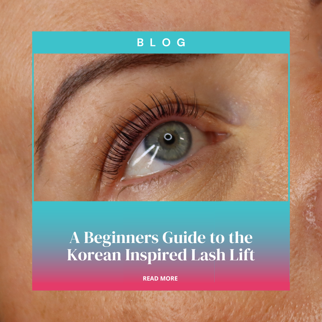A Beginners Guide to the Korean Inspired Lash Lift