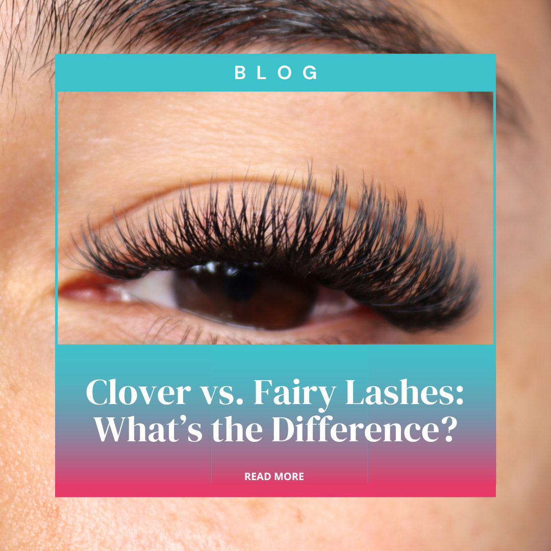Clover vs. Fairy Lashes: What’s the Difference?