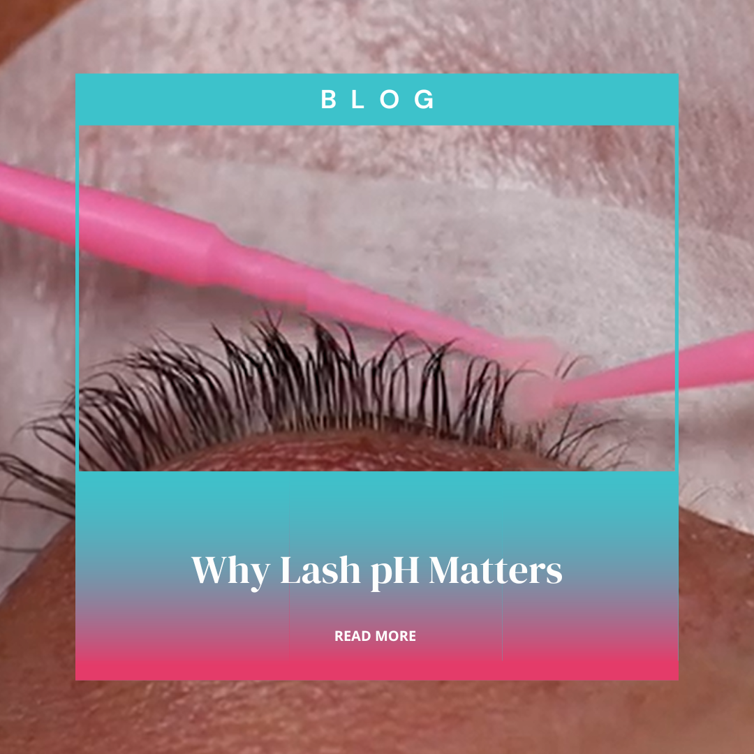 Why Lash pH Matters