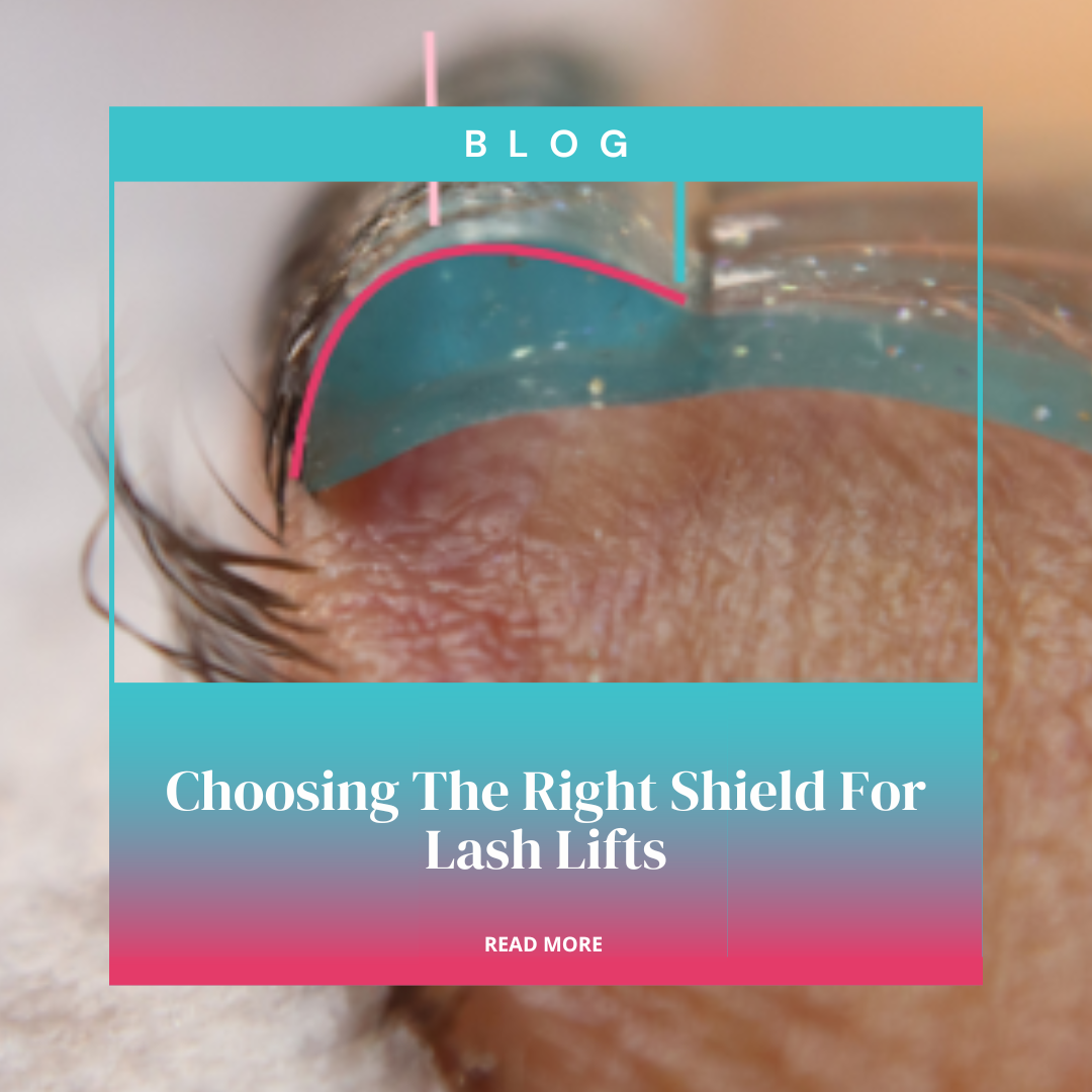 Choosing The Right Shield For Lash Lifts
