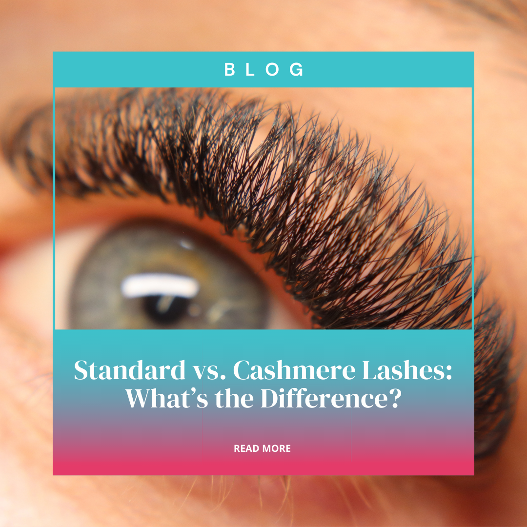 Standard vs. Cashmere Lashes: What’s the Difference?