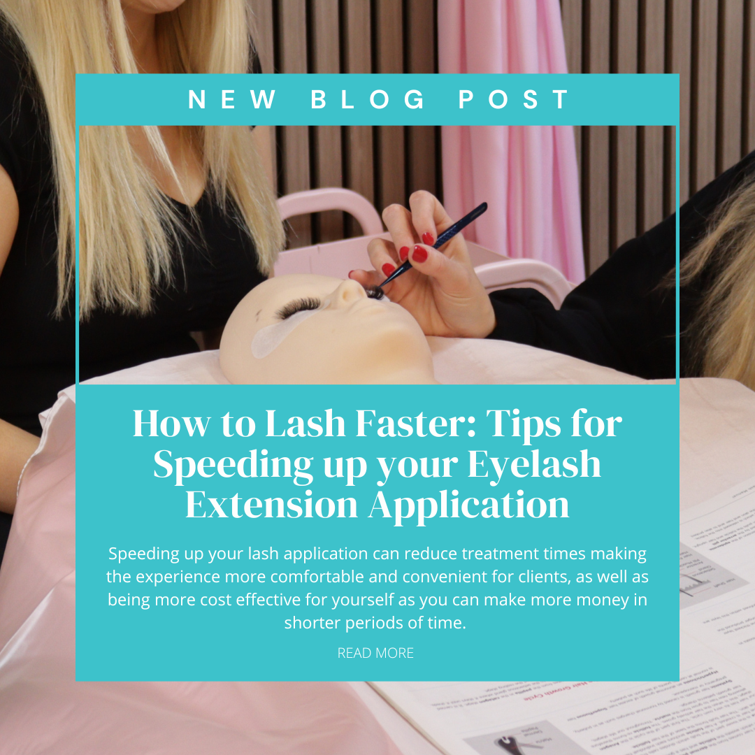 How to Lash Faster: Tips for Speeding up your Eyelash Extension Application