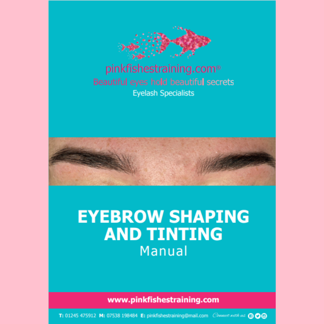 Eyebrow Shaping &amp; Tinting Manual